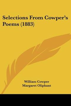 portada selections from cowper's poems (1883) (en Inglés)