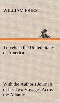 portada travels in the united states of america commencing in the year 1793, and ending in 1797. with the author's journals of his two voyages across the atla (en Inglés)