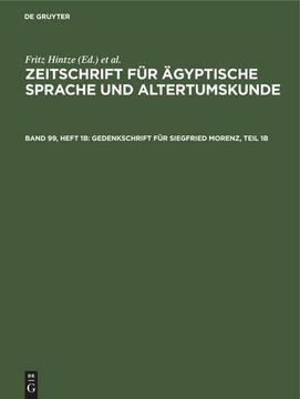 portada Gedenkschrift für Siegfried Morenz, Teil 1b (en Alemán)