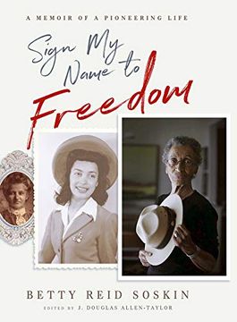 portada Sign my Name to Freedom: A Memoir of a Pioneering Life (en Inglés)