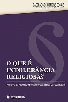 portada Que é Intolerância Religiosa, o? (en Portugués)