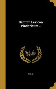 portada Dammii Lexicon Pindaricum .. (en Latin)