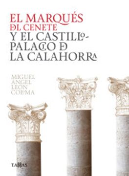 portada El Marqués del Cenete y el Castillo Palacio de la Calahorra