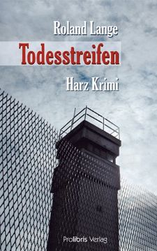 portada Todesstreifen: Harz Krimi (en Alemán)