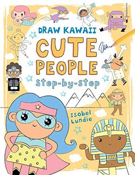 portada Cute People: Step-By-Step (Draw Kawaii) (in English)
