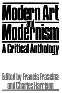 portada modern art and modernism: a critical anthology (in English)