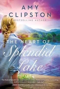 portada The Heart of Splendid Lake: A Sweet Romance (en Inglés)