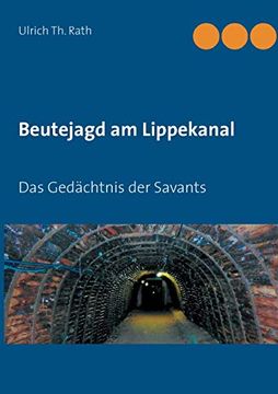 portada Beutejagd am Lippekanal: Das Gedächtnis der Savants (in German)