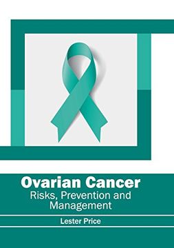 portada Ovarian Cancer: Risks, Prevention and Management (en Inglés)