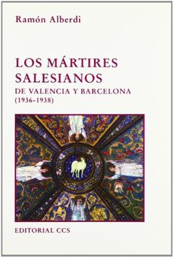 portada los martires salesianos de valencia y barcelona (1936-1938)