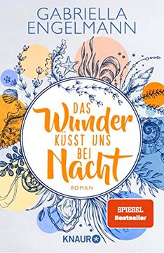 portada Das Wunder Küsst uns bei Nacht: Roman (Zauberhaftes Lütteby, Band 3) (en Alemán)