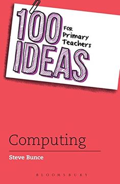 portada 100 Ideas for Primary Teachers: Computing (100 Ideas for Teachers)