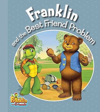 portada Franklin and the Best Friend Problem (Franklin and Friends)