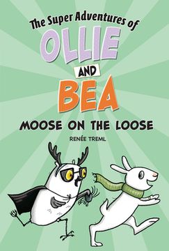 portada Moose on the Loose (en Inglés)