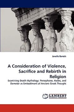 portada a consideration of violence, sacrifice and rebirth in religion (en Inglés)