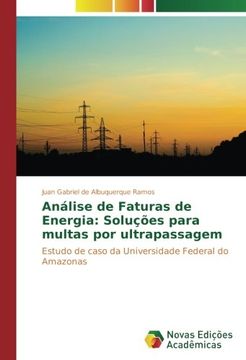 portada Análise de Faturas de Energia: Soluções para multas por ultrapassagem: Estudo de caso da Universidade Federal do Amazonas