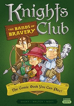 portada Knights Club: The Bands of Bravery: The Comic Book you can Play (Comic Quests) 