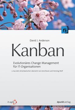 portada Kanban: Evolutionäres Change Management für It-Organisationen (in German)