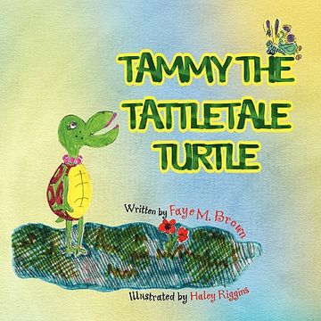 portada tammy the tattletale turtle (en Inglés)