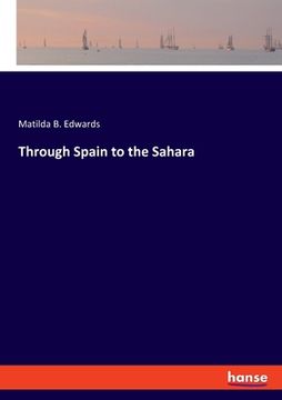portada Through Spain to the Sahara (en Inglés)