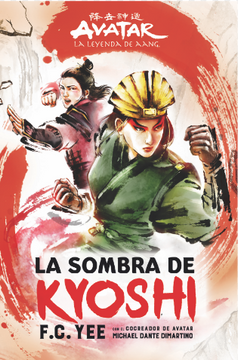 portada La Sombra de Kyoshi (Saga Kyoshi 2)