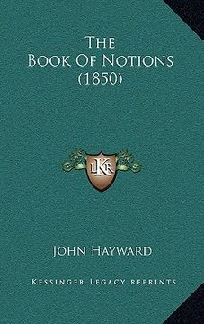 portada the book of notions (1850) (en Inglés)