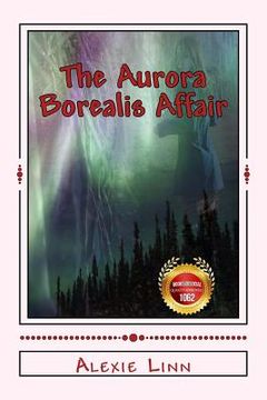 portada The Aurora Borealis Affair: A Joan Freed Mystery Adventure (en Inglés)