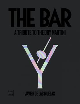 portada The bar (Inglés): A Tribute to the dry Martini (Vinos) (in English)