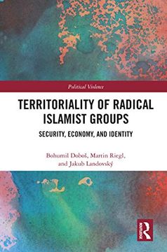 portada Territoriality of Radical Islamist Groups (Political Violence) (en Inglés)