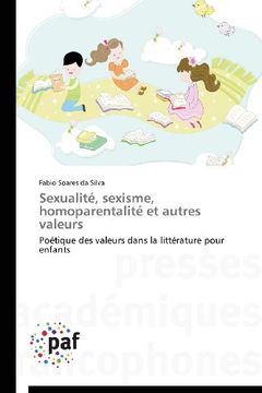 portada Sexualite, Sexisme, Homoparentalite Et Autres Valeurs