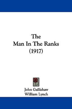 portada the man in the ranks (1917) (en Inglés)