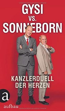 portada Gysi vs. Sonneborn: Kanzlerduell der Herzen (en Alemán)