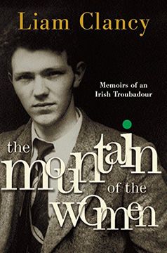 portada The Mountain of the Women: Memoirs of an Irish Troubadour 