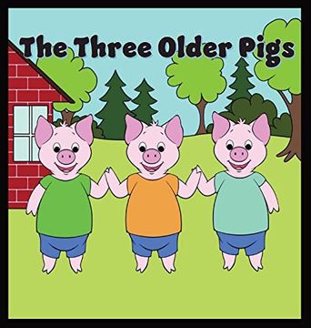 portada The Three Older Pigs (en Inglés)