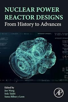portada Nuclear Power Reactor Designs: From History to Advances 