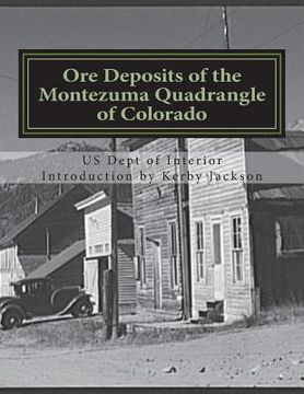 portada Ore Deposits of the Montezuma Quadrangle of Colorado