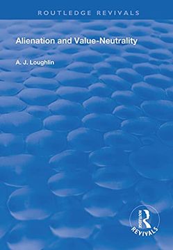portada Alienation and Value-Neutrality