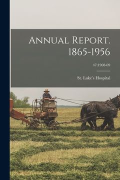 portada Annual Report. 1865-1956; 47: 1908-09 (in English)
