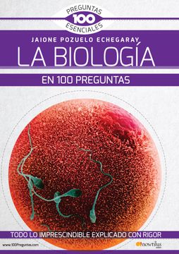 portada La Biología en 100 Preguntas (100 Preguntas Esenciales)