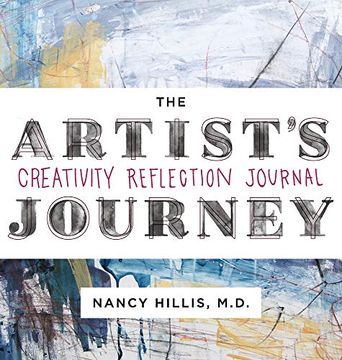 portada The Artist's Journey: Creativity Reflection Journal (en Inglés)