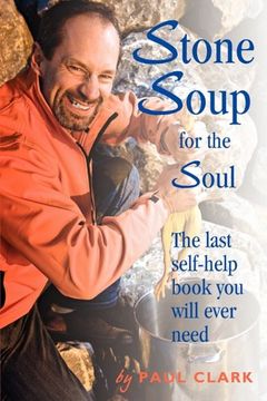 portada Stone Soup for the Soul (en Inglés)