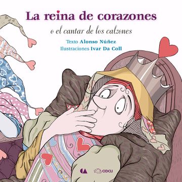 portada La reina de corazones o el cantar de los calzones (in Spanish)