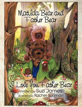 portada matilda bear and father bear: i love you father bear