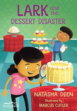 portada Lark and the Dessert Disaster (Lark ba Detective Series) 