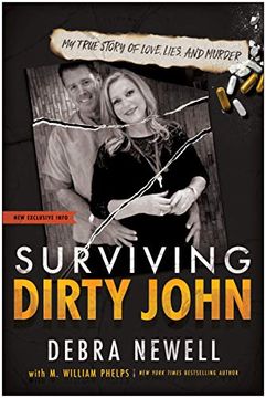 portada Surviving Dirty John: My True Story of Love, Lies, and Murder (en Inglés)