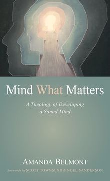 portada Mind What Matters (in English)