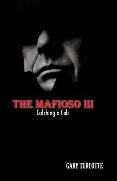 portada The Mafioso 3: Catching A Cab (en Inglés)