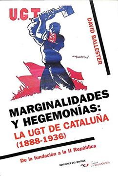 portada Marginalidades y Hegemonias la ugt en Cataluña