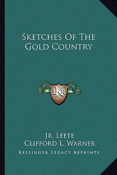 portada sketches of the gold country (en Inglés)
