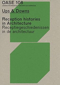 portada Oase 108: Ups & Downs: Reception Histories in Architecture (in English)